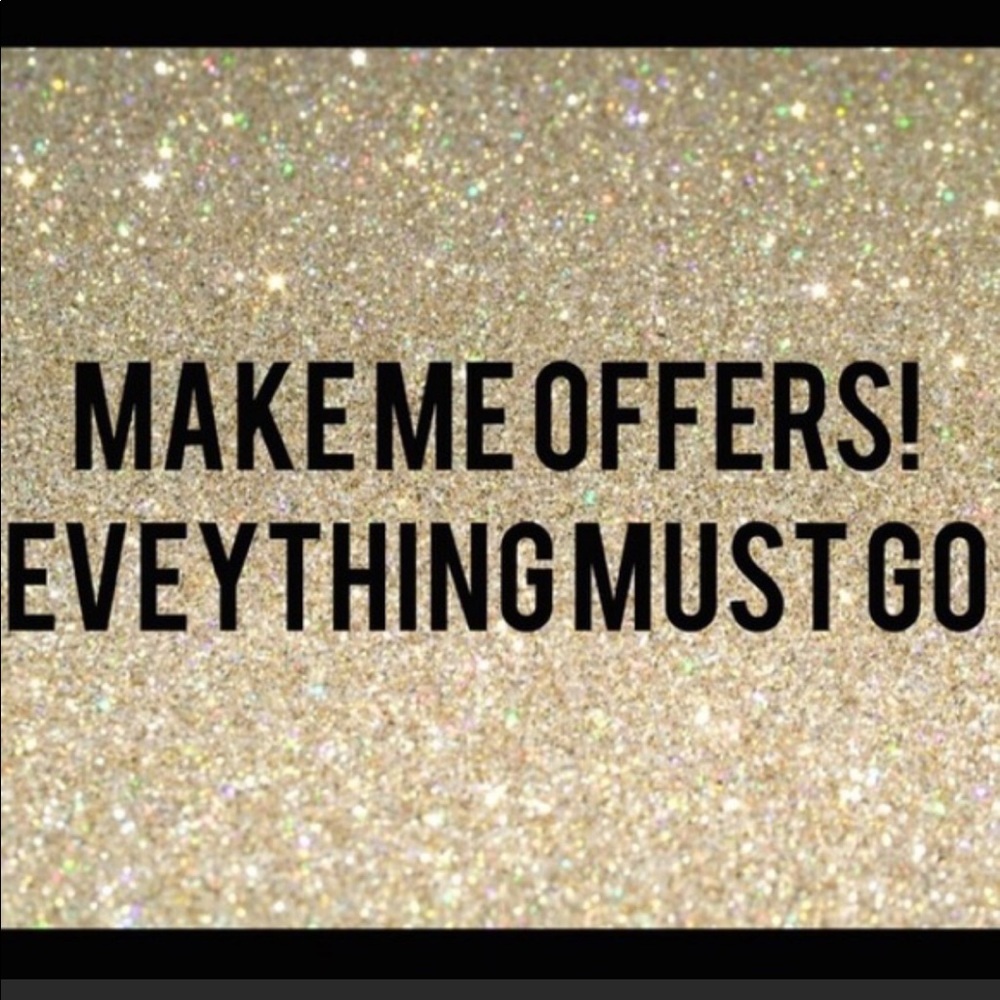 MAKE ME AN OFFER I CANT REFUSE :)